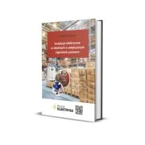 Instalacje elektryczne w obiektach o zwiększonym zagrożeniu pożarem Nowa - Prawo - miniaturka - grafika 2