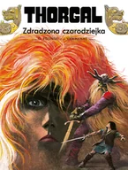Komiksy dla dorosłych - Egmont - komiksy Thorgal. Tom 1. Zdradzona czarodziejka Jean Van Hamme, Grzegorz Rosiński - miniaturka - grafika 1