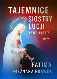 Tajemnice siostry Łucji - E-booki - religia - miniaturka - grafika 1