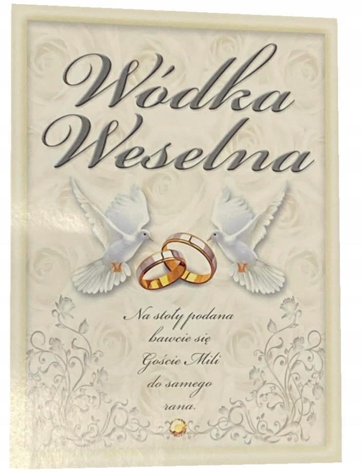 etykiety samoprzylepne na alkohol Wódkę Weselną 25szt Gołębie wzór nr 1