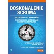 Ekonomia - Doskonalenie Scruma Przewodnik dla praktyków O wyzwaniach korzyściach i zwinnych zespołach Stephanie Ockerman Simon Reindl - miniaturka - grafika 1