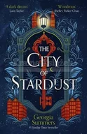 Pozostałe książki - The City of Stardust: the enchanting, escapist and bewitching dark fantasy - miniaturka - grafika 1