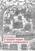 Historia świata - z dziejów wojen polsko-mołdawskich - miniaturka - grafika 1