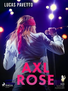 Axl Rose - E-booki - biografie - miniaturka - grafika 1