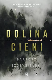 Dolina Cieni - E-booki - kryminał i sensacja - miniaturka - grafika 1