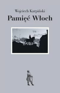 Pamięć Włoch - E-booki - przewodniki - miniaturka - grafika 1