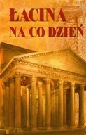Pozostałe języki obce - Łacina na co dzień - miniaturka - grafika 1
