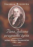 Pana Juliana Przypadki Życia - Biografie i autobiografie - miniaturka - grafika 1