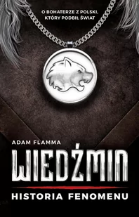 Wiedźmin. Historia fenomenu - E-booki - fantastyka i horror - miniaturka - grafika 1