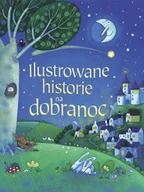 Baśnie, bajki, legendy - praca zbiorowa Ilustrowane historie na dobranoc - miniaturka - grafika 1