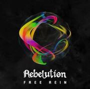  Free Rein Rebelution Płyta CD)