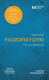 Filozofia fizyki. Krótkie Wprowadzenie 33 - Filozofia i socjologia Filozofia fizyki. Krótkie Wprowadzenie 33 - Filozofia i socjologia - miniaturka - grafika 1