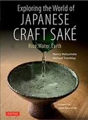 Pozostałe książki - Exploring the World of Japanese Craft Sake /anglais: Rice, Water, Earth - miniaturka - grafika 1