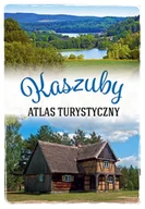 Atlasy i mapy - Kaszuby Atlas turystyczny Nowa - miniaturka - grafika 1