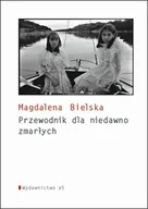 Poezja - Poradnik dla niedawno zmarłych - miniaturka - grafika 1