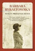 Powieści i opowiadania - BARBARA RYBAŁTOWSKA Magia przeznaczenia TW - miniaturka - grafika 1