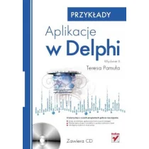 Aplikacje w Delphi. Przykłady. Wydanie II - Podstawy obsługi komputera - miniaturka - grafika 1