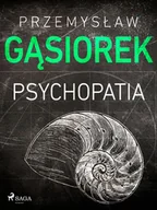 E-booki - thrillery - Psychopatia - miniaturka - grafika 1