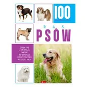Poradniki hobbystyczne - 100 najpiękniejszych ras psów - miniaturka - grafika 1