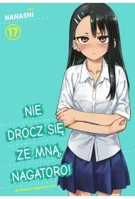 Nie drocz się ze mną, Nagatoro! Tom 17 - Nanashi - Komiksy dla dorosłych - miniaturka - grafika 1