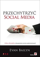 Systemy operacyjne i oprogramowanie - Przechytrzyć social media - miniaturka - grafika 1