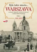 Historia Polski - Było takie miasto…. Warszawa na starych zdjęciach i kartach pocztowych z kolekcji Rafała Bielskiego - miniaturka - grafika 1