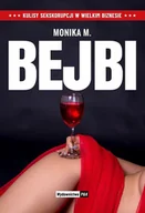 Biografie i autobiografie - Bejbi Monika M - miniaturka - grafika 1