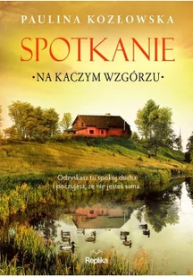 Replika Spotkanie na Kaczym Wzgorzu LIT-47437 - Romanse - miniaturka - grafika 2