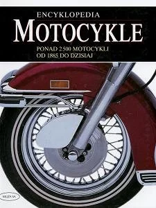 Motocykle. Encyklopedia - Poradniki hobbystyczne - miniaturka - grafika 1