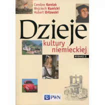 Wydawnictwo Naukowe PWN Dzieje kultury niemieckiej - Czesław Karolak, Wojciech Kunicki, Hubert Orłowski - Historia świata - miniaturka - grafika 1