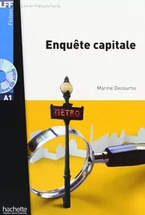 Hachette LFF Enquete capitale +CD (A1) - Książki do nauki języka francuskiego - miniaturka - grafika 1