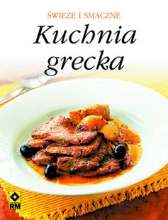 Kuchnia grecka - Książki kucharskie - miniaturka - grafika 1