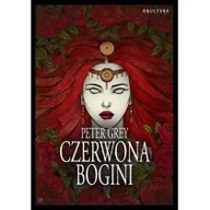 Ezoteryka - Okultura Czerwona Bogini - Grey Peter - miniaturka - grafika 1