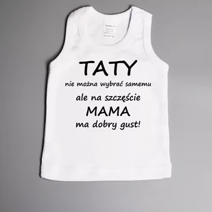 Taty nie można wybrać samemu ale ... - koszulka na ramiączkach - Body - miniaturka - grafika 1