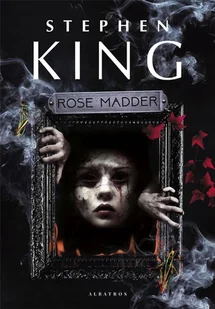 Rose Madder - Horror, fantastyka grozy - miniaturka - grafika 1