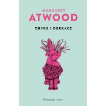 Prószyński Oryks i Derkacz - Margaret Atwood - Proza obcojęzyczna - miniaturka - grafika 1