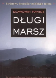Długi marsz - Wywiady - miniaturka - grafika 1