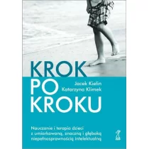 GWP Gdańskie Wydawnictwo Psychologiczne - Naukowe Krok po kroku - Jacek Kielin, Katarzyna Klimek-Markowicz