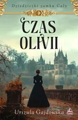Romanse - Czas Olivii - Urszula Gajdowska - książka - miniaturka - grafika 1