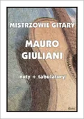 Książki o muzyce - Mistrzowie gitary - Mauro Giuliani - M. Pawełek - miniaturka - grafika 1