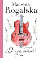Literatura obyczajowa - Druga miłość - miniaturka - grafika 1