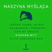 Audiobooki - biografie - Maszyna myśląca. Jensen Huang, Nvidia i najbardziej pożądany chip na świecie - miniaturka - grafika 1