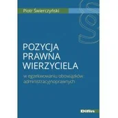 Biznes - Pozycja prawna wierzyciela w egzekwowaniu.. | ZAKŁADKA DO KSIĄŻEK GRATIS DO KAŻDEGO ZAMÓWIENIA - miniaturka - grafika 1