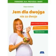 Książki medyczne - Cdn. Jem dla dwojga, nie za dwoje - odbierz ZA DARMO w jednej z ponad 30 księgarń! - miniaturka - grafika 1