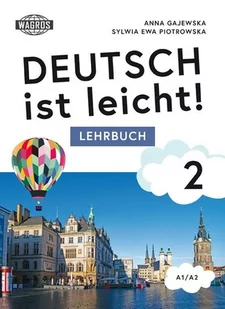 WAGROS Deutsch ist leicht 2 Lehrbuch A1/A2 Anna Gajewska, Sylwia Piotrowska - Książki do nauki języka niemieckiego - miniaturka - grafika 1