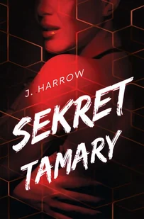 sekret tamary - Literatura erotyczna - miniaturka - grafika 1