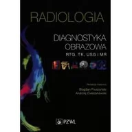 Książki medyczne - Radiologia Diagnostyka obrazowa Rtg TK USG i MR - miniaturka - grafika 1