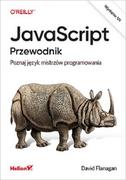 Książki o programowaniu - JavaScript. Przewodnik. Poznaj język mistrzów programowania - miniaturka - grafika 1