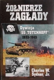 Żołnierze zagłady - Historia świata - miniaturka - grafika 1