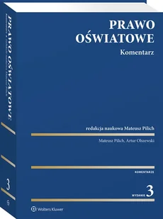 Prawo oświatowe. Komentarz - Prawo Prawo oświatowe. Komentarz - Prawo - miniaturka - grafika 1